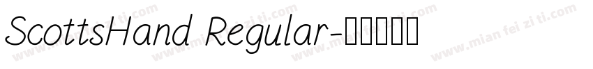 ScottsHand Regular字体转换